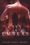 [Collector 01] • City In Embers